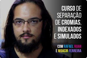 Curso Presencial de Separação de Cromias, Indexados e Simulados com Rafael Roan